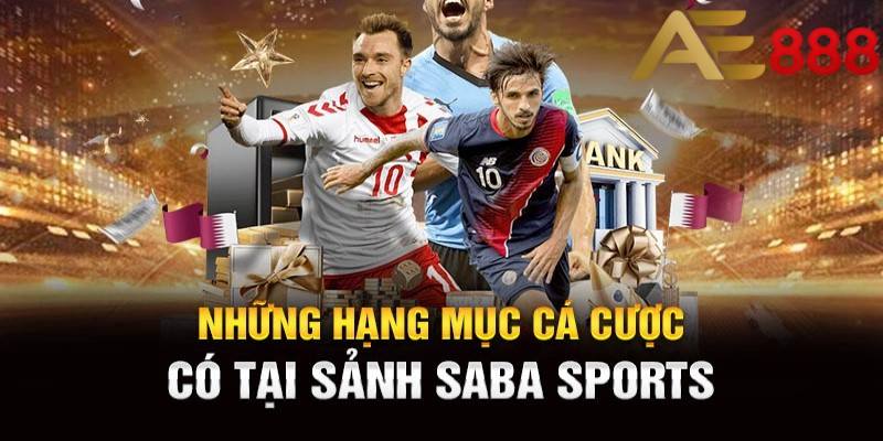 SABA Sports khẳng định thương hiệu khi liên kết cùng hệ thống AE888 